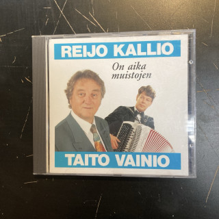 Reijo Kallio & Taito Vainio - On aika muistojen CD (VG/M-) -iskelmä-